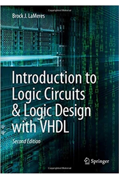 introduction to logic circuits and logic design with VHDL 2nd (brock lameres) ürün görseli 1