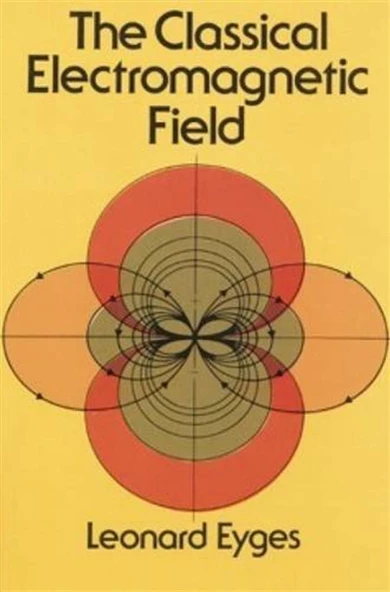 the classical electromagnetic field (leonard eyges) ürün görseli 1