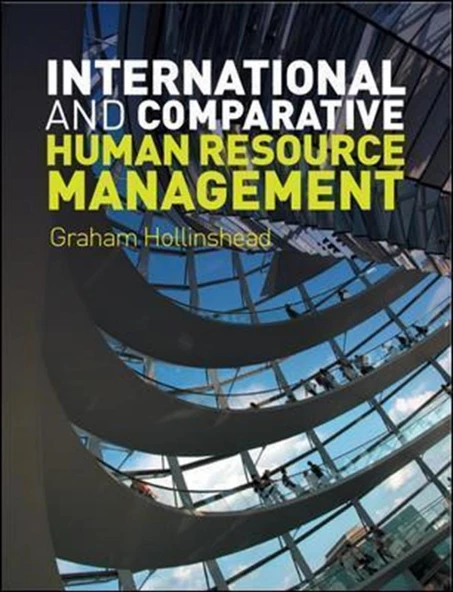 international and comparative human resource management (graham hollinshead) ürün görseli 1