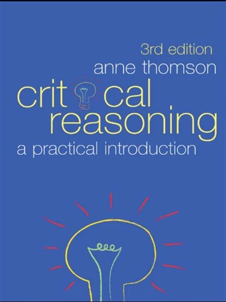 Critical Reasoning  A Practical Introduction 3rd (Anne Thomson) ürün görseli 1