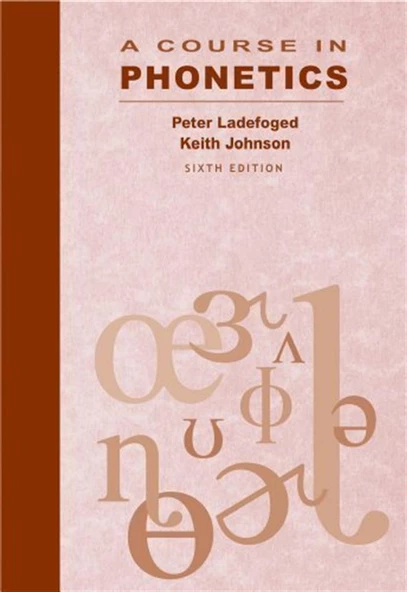 a course in phonetics 6th (peter ladefoged, johnson) ürün görseli 1