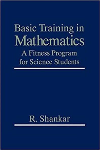 basic training in mathematics a fitness program for science students (r. shankar) ürün görseli 1