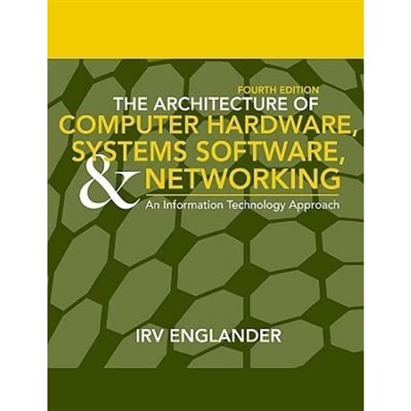 the architecture of computer hardware and systems software 4th (irv englander) ürün görseli 1