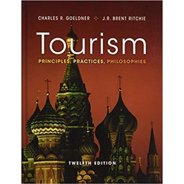 tourism principles, practices, philosophies 12th (charles r. goeldner, j.r. brent ritchie) ürün görseli 1