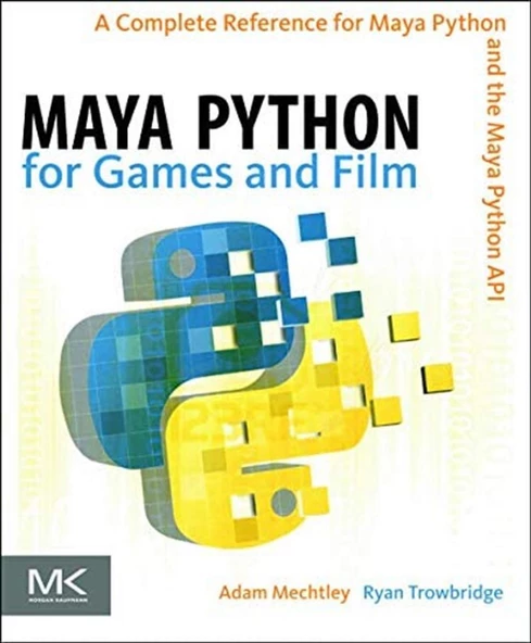 maya python for games and film (adam mechtley) ürün görseli 1