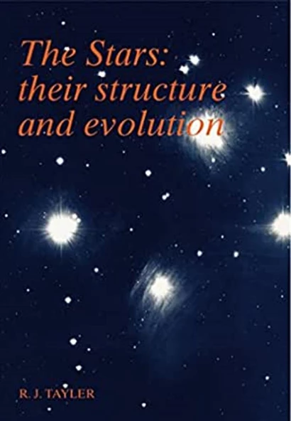 the stars; their structure and evolution (roger j. tayler) ürün görseli 1