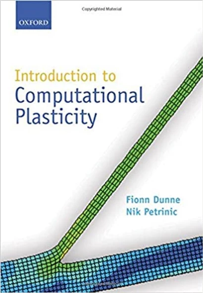 introduction to computational plasticity (dunne, petrinic) ürün görseli 1