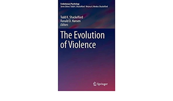 the evolution of violence (shackelford, hansen) ürün görseli 1