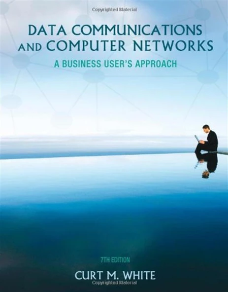 data communications and computer networks 7th (curt white) ürün görseli 1