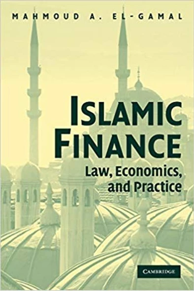 islamic finance law economics and practice (mahmoud gamal) ürün görseli 1