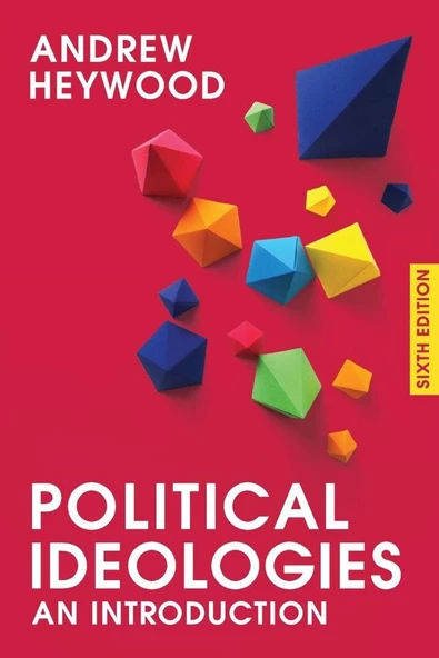 political ideologies an introduction (andrew heywood) ürün görseli 1
