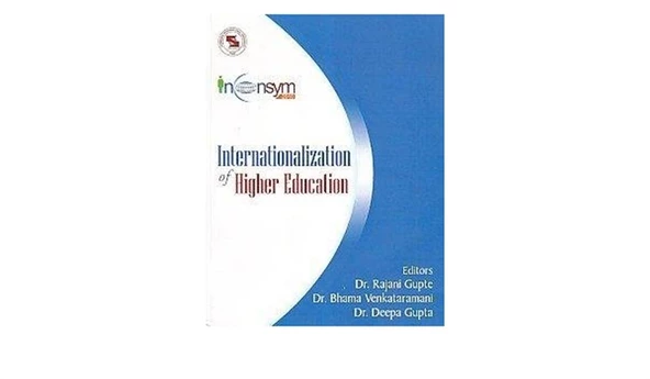 internationalization of higher education (gupte, venkataramani, gupta) ürün görseli 1