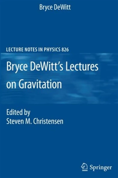 bryce dewitt lectures on gravitation (steven, christensen) ürün görseli 1
