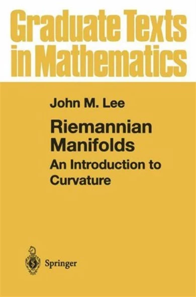 riemannian manifolds an introduction to curvature (john m. lee) ürün görseli 1