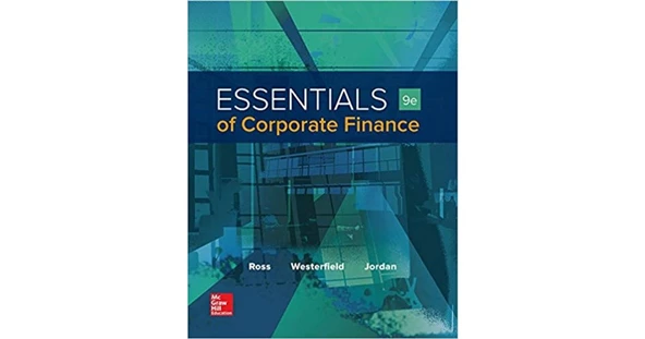 essentials of corporate finance 9th (ross, westerfield, jordan) ürün görseli 1