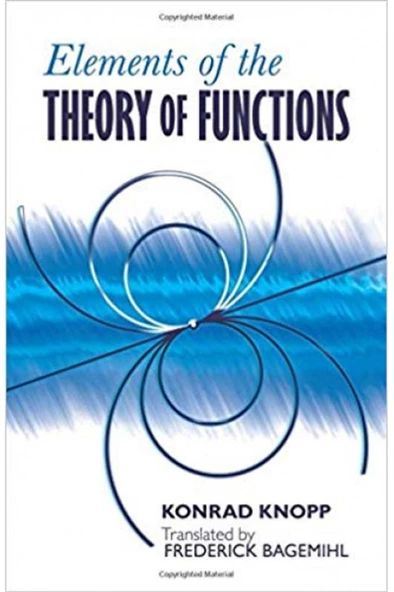 elements of the theory of functions (konrad knopp) ürün görseli 1