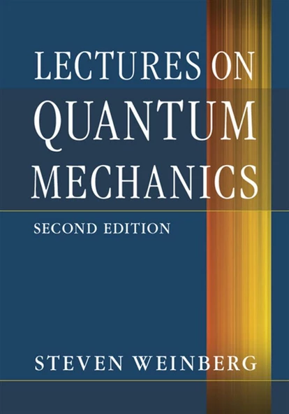 lectures on quantum mechanics 2nd (steven weinberg) ürün görseli 1