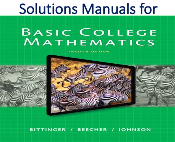 basic college mathematics 12th (bittinger, beecher, johnson) ürün görseli 1