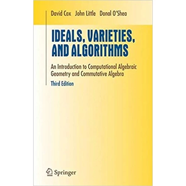 ideals varieties and algorithms 3rd (david cox, john little, donal ashea) ürün görseli 1