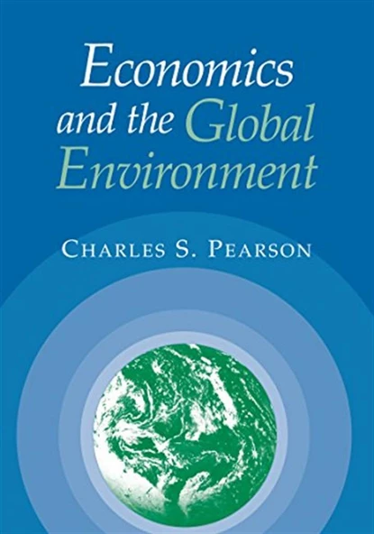 economics and the global environment (charles pearson) ürün görseli 1