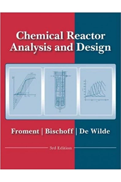 chemical reactor analysis and design 3rd (froment, bischoff, de wilde) ürün görseli 1