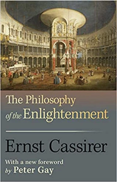 Philosophy of the Enlightenment (Ernst Cassirer) ürün görseli 1