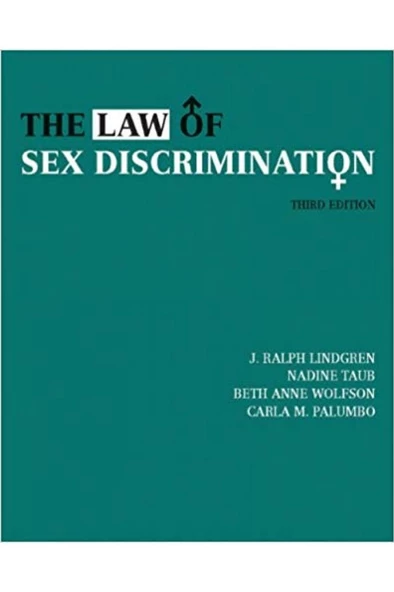 the law of sex discrimination 3rd (lindgren, taub, wolfson, palumbo) ürün görseli 1
