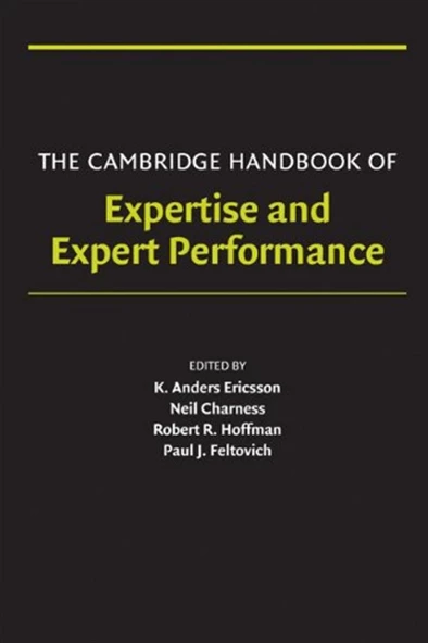 expertise and expert performance (ericsson, charness, feltovich, hoffman) ürün görseli 1