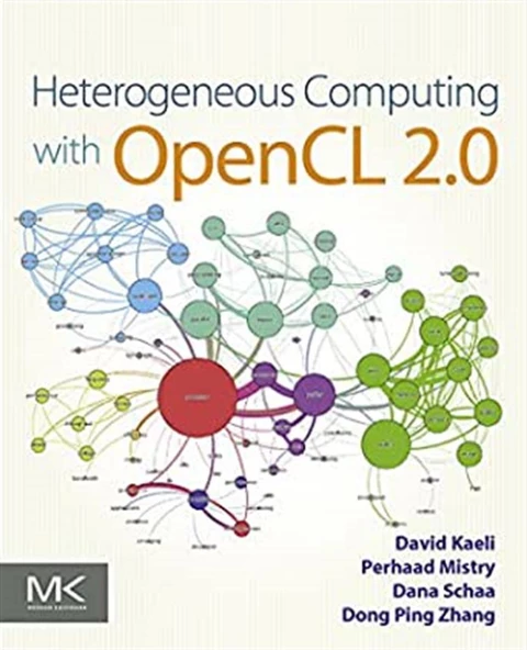 heterogeneous computing with OpenCL 2.0 3rd (Kaeli, mistry) ürün görseli 1