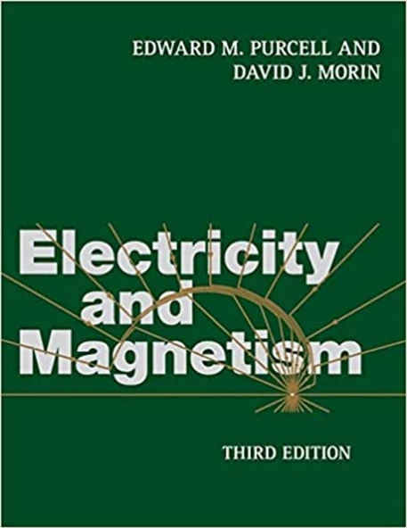 electricity and magnetism 3rd third (edward purcell, david morin) ürün görseli 1
