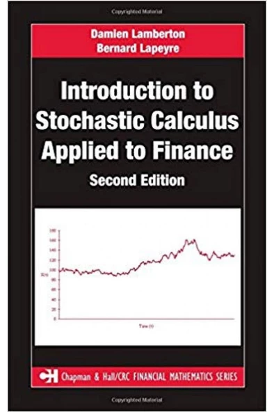 Introduction to Stochastic Calculus Applied to Finance (2nd Ed.) Damien Lamberton, Bernard Lapeyre ürün görseli 1