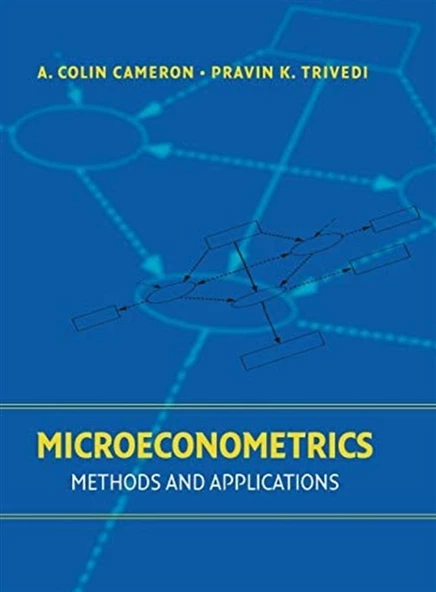 Microeconometrics: Methods and Applications (Colin Cameron, Pravin Trivedi) ürün görseli 1