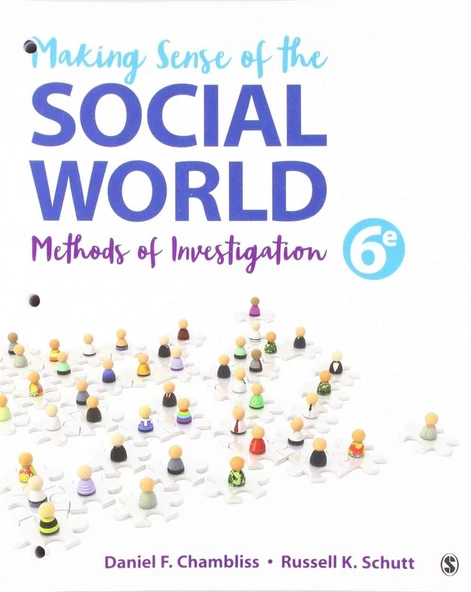 making sense of the social world 6th sixth (chambliss) 2019 ürün görseli 1