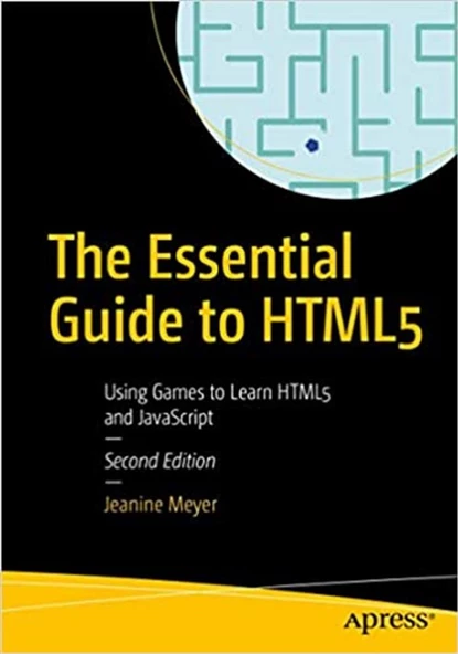 the essential guide to HTML5 2nd second (jeanine meyer) 2018 ürün görseli 1