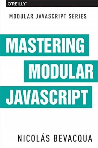 mastering modular javascript (nicolas bevacqua) ürün görseli 1