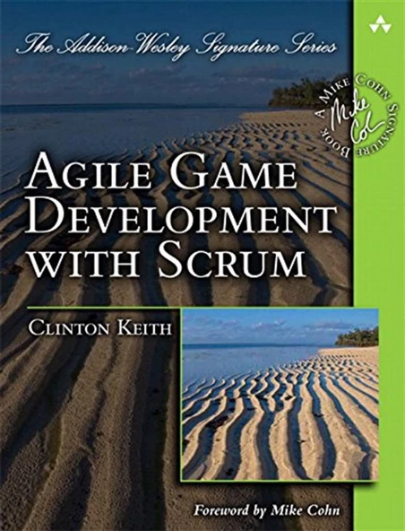 Agile Game Development with SCRUM (Addison-Wesley Signature) (Addison Wesley Signature Series) 1st Edition ürün görseli 1