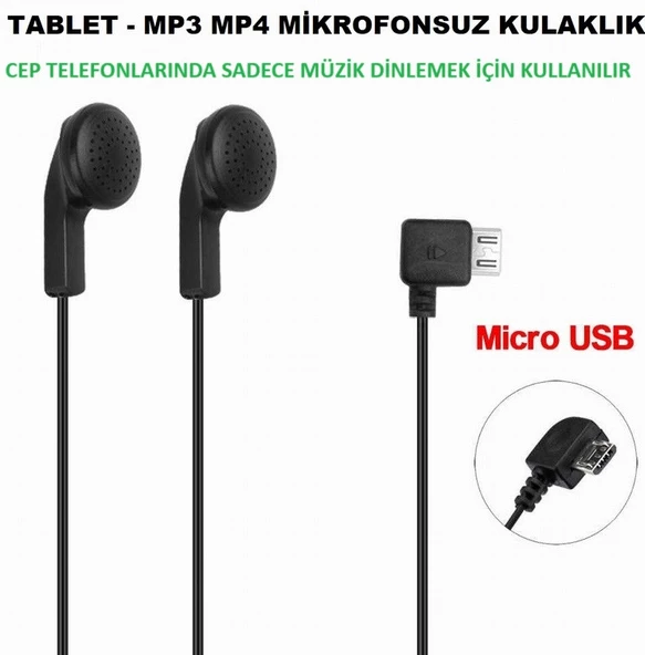 Micro USB KULAKLIK Tablet ve Mp3 Mp4 Kulaklık Mikrofonsuz (2 YIL GARANTİLİ) KARGO BEDAVA CEPTELB023323 ürün görseli 1
