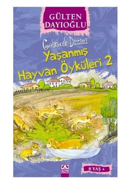 Altın Kitaplar Yaşanmış Hayvan Öyküleri 2 ürün görseli 1