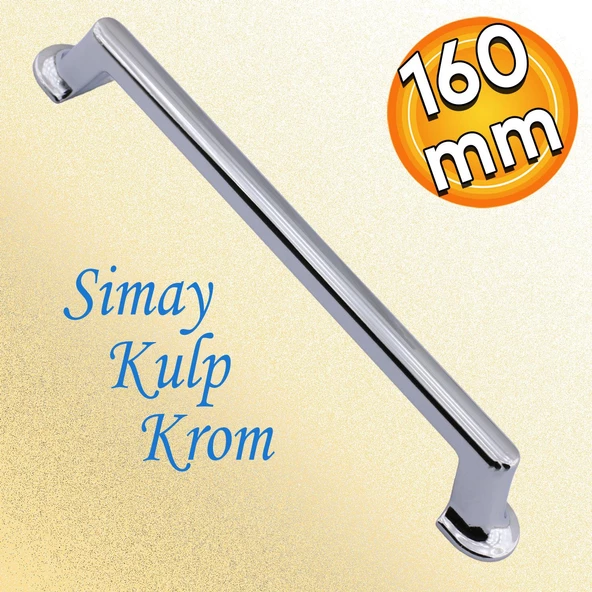 Simay Mobilya Mutfak Dolabı Çekmece Dolap Kapak Kulpu Düz Metal Kulp Kulbu Kulpu 160 mm Krom ürün görseli 1