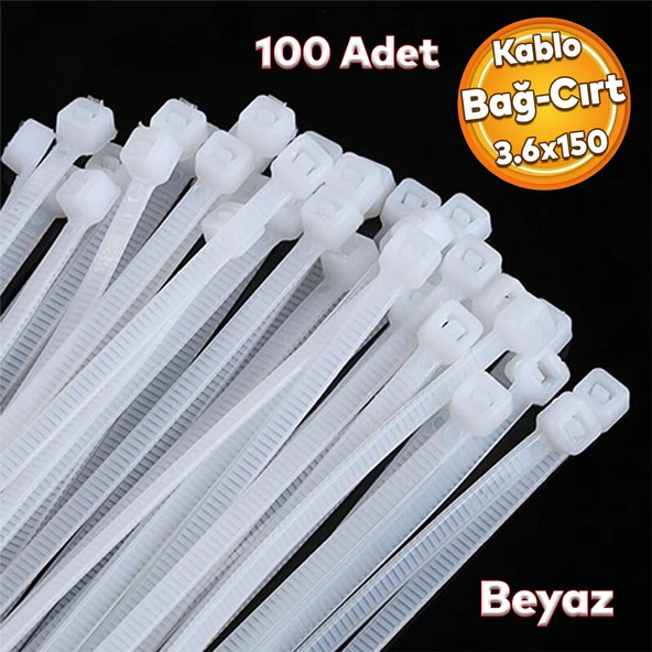 Cırt Kelepçe Plastik Beyaz Renk Kablo Zip Bağı Çok Amaçlı Bağlama 3.6x150 mm 100 'lü Paket ürün görseli 1