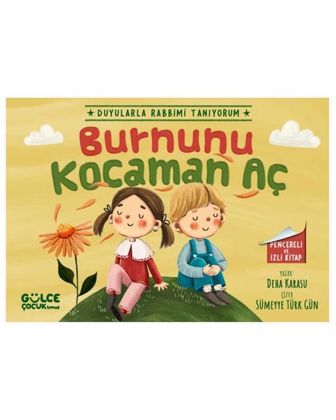 Burnunu Kocaman Aç Duyularla Rabbimi Tanıyorum 2 Pencereli Kitap ürün görseli 1