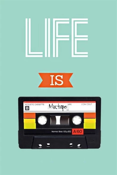 Life Is Mixtape - Kanvas Tablo ürün görseli 1