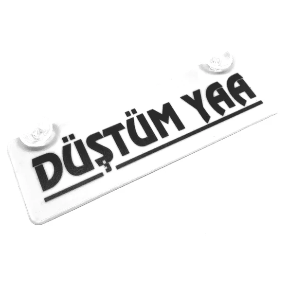 Düştüm Yaa Yazılı Sök Tak Dekor Plaka ürün görseli 1