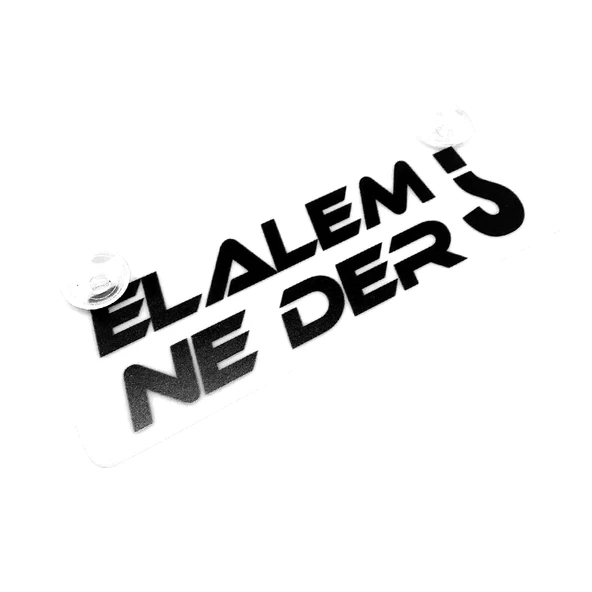 Elalem Ne Der Yazılı Sök Tak Dekor Plaka ürün görseli 1