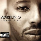 WARREN G - I WANT IT ALL (CD) (1999) thumbnail 1