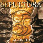 SEPULTURA - AGAINST (CD) (1998) thumbnail 1