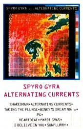 SPYRO GYRA - ALTERNATING CURRENTS (MC) thumbnail 1