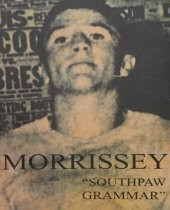 MORRISSEY - SOUTHPAW GRAMMAR (MC) thumbnail 1