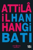 Hangi Batı  ATTİLÂ İLHAN thumbnail 1