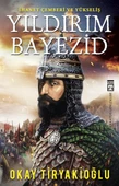Yıldırım Bayezid OKAY TİRYAKİOĞLU thumbnail 2